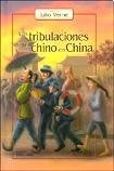 Papel TRIBULACIONES DE UN CHINO EN CHINA (COLECCION JULIO VERNE) (CARTONE)