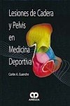 Papel LESIONES DE CADERA Y PELVIS EN MEDICINA DEPORTIVA (CART  ONE)