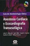 Papel GUIA DE ANESTESIOLOGIA CLINICA ANESTESIA CARDIACA Y ECO  CARDIOGRAFIA TRANSESOFAGICA (C/DVD)