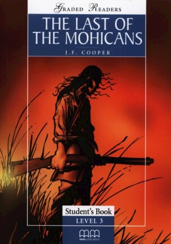 Papel LAST OF THE MOHICANS (MM PUBLICATIONS GRADED READERS LEVEL 3) [STUDENT'S BOOK]