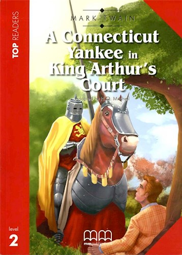 Papel A CONNECTICUT YANKEE IN KING ARTHUR'S COURT (MM PUBLICATIONS TOP READERS LEVEL 2) (WITH CD)