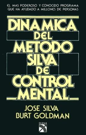 Papel DINAMICA DEL METODO SILVA DE CONTROL MENTAL