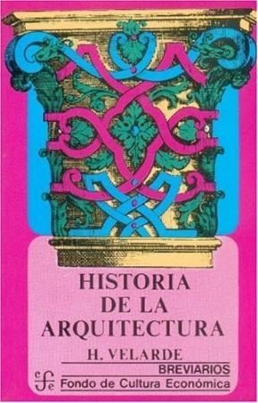 Papel HISTORIA DE LA ARQUITECTURA (BREVIARIOS 17)