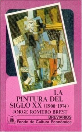Papel PINTURA DEL SIGLO XX [1900-1974] (BREVIARIOS 65)
