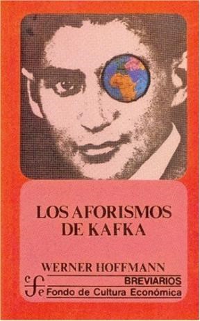 Papel AFORISMOS DE KAFKA (COLECCION BREVIARIOS 276)