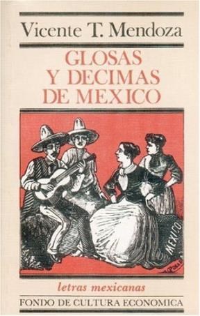 Papel GLOSAS Y DECIMAS DE MEXICO (COLECCION LETRAS MEXICANAS)