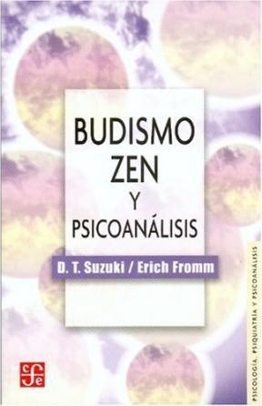 Papel BUDISMO ZEN Y PSICOANALISIS (COLECCION PSICOLOGIA PSIQUITATRIA Y PSICOANALISIS)