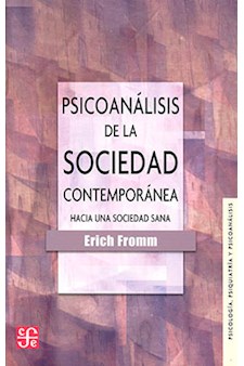 Papel Psicoanálisis De La Sociedad Contemporánea