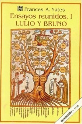 Papel ENSAYOS REUNIDOS I LULIO Y BRUNO (BREVIARIOS 438)
