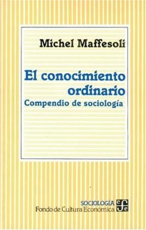 Papel CONOCIMIENTO ORDINARIO COMPENDIO DE SOCIOLOGIA (SOCIOLOGIA)