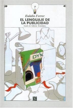 Papel LENGUAJE DE LA PUBLICIDAD (COLECCION TEZONTLE) (CARTONE)