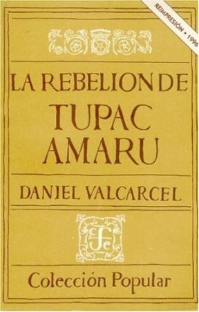 Papel REBELION DE TUPAC AMARU (3 EDICION) (POPULAR 72)