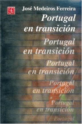 Papel PORTUGAL EN TRANSICION (COLECCION HISTORIA)