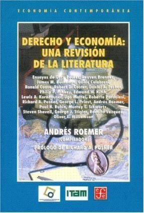 Papel DERECHO Y ECONOMIA UNA REVISION DE LA LITERATURA (ECONOMIA CONTEMPORANEA)