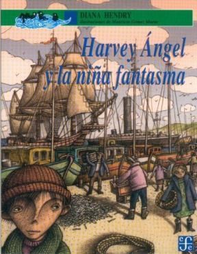 Papel HARVEY ANGEL Y LA NIÑA FANTASMA (COLECCION A LA ORILLA DEL VIENTO)