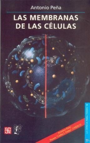 Papel MEMBRANAS DE LAS CELULAS (COLECCION CIENCIA PARA TODOS)