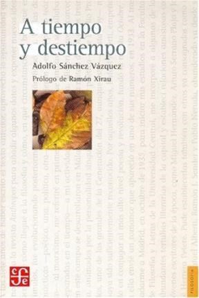 Papel A TIEMPO Y DESTIEMPO (COLECCION FILOSOFIA)