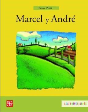 Papel MARCEL Y ANDRE (COLECCION LOS PRIMERISIMOS)