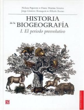 Papel HISTORIA DE LA BIOGEOGRAFIA 1 EL PERIODO PREEVOLUTIVO (CIENCIA Y TECNOLOGIA)