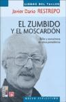 Papel ZUMBIDO Y EL MOSCARDON TALLER Y CONSULTORIO DE ETICA PERIODISTICA (COLECCION NUEVO PERIODISMO)