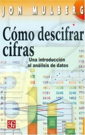 Papel COMO DESCIFRAR CIFRAS UNA INTRODUCCION AL ANALISIS DE DATOS (POPULAR 660)