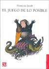 Papel JUEGO DE LO POSIBLE (COLECCION CIENCIA Y TECNOLOGIA)