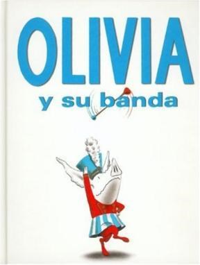 Papel OLIVIA Y SU BANDA (ESPECIALES DE A LA ORILLA DEL VIENTO) (CARTONE)