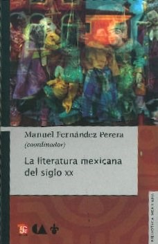 Papel LITERATURA MEXICANA DEL SIGLO XX (BIBLIOTECA MEXICANA)