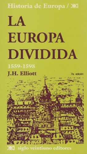 Papel EUROPA DIVIDIDA [1559-1598] (HISTORIA DE EUROPA)