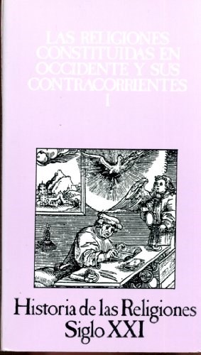 Papel RELIGIONES CONSTITUIDAS EN OCCIDENTE Y SUS CONTRACORRIENTES I (HISTORIA DE LAS RELIGIONES 7)