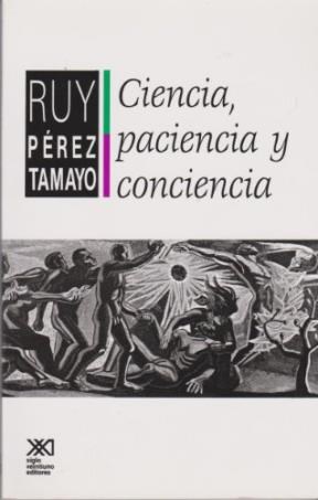 Papel CIENCIA PACIENCIA Y CONCIENCIA (COLECCION CIENCIA Y TECNICA)
