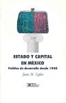 Papel ESTADO Y CAPITAL EN MEXICO POLITICA DE DESARROLLO DESDE