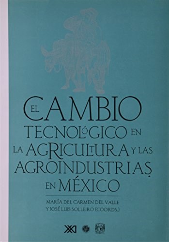 Papel CAMBIO TECNOLOGICO EN LA AGRICULTURA Y LAS AGROINDUSTRI