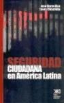 Papel SEGURIDAD CIUDADANA EN AMERICA LATINA (COLECCION CRIMINOLOGIA Y DERECHO)