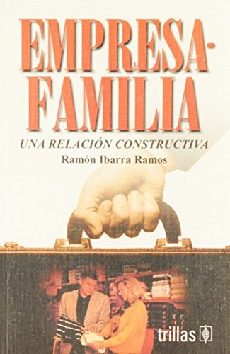 Papel EMPRESA-FAMILIA UNA RELACION CONSTRUCTIVA