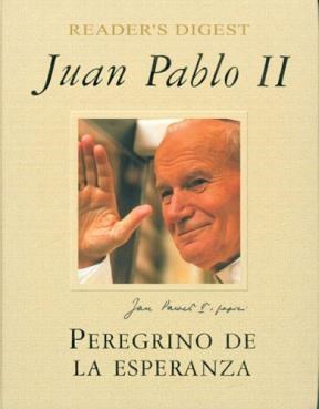 Papel JUAN PABLO II PEREGRINO DE LA ESPERANZA (CARTONE)
