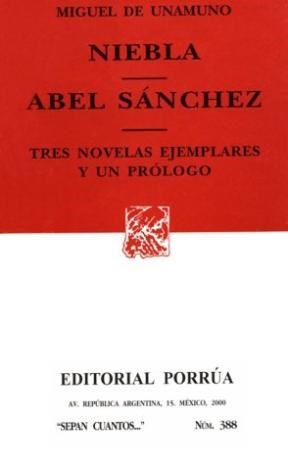 Papel NIEBLA - ABEL SANCHEZ - TRES NOVELAS EJEMPLARES Y UN PR