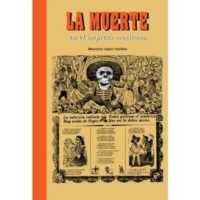 Papel IMAGES OF DEATH IN MEXICAN PRINTS (CARTONE)