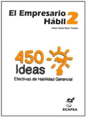 Papel EMPRESARIO HABIL 2 450 IDEAS EFECTIVAS DE HABILIDAD GER