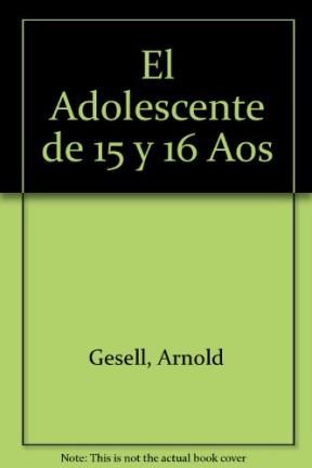Papel ADOLESCENTE DE 15 Y 16 AÑOS (BIBLIOTECA EDUCADOR CONTEMPORANEO 26046)
