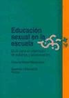 Papel EDUCACION SEXUAL EN LA ESCUELA GUIA PARA EL ORIENTADOR DE PUBERES Y ADOLESCENTES