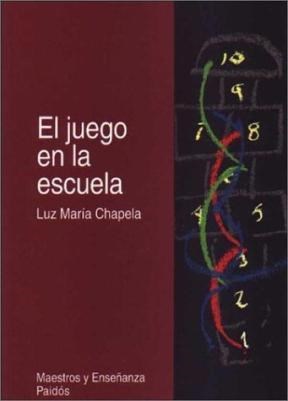 Papel JUEGO EN LA ESCUELA (MAESTROS Y ENSEÑANZAS 67110)