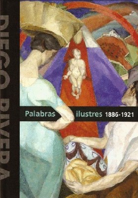 Papel DIEGO RIVERA PALABRAS ILUSTRES 1886 1921 (CARTONE)