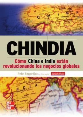 Papel CHINDIA COMO CHINA E INDIA ESTAN REVOLUCIONANDO LOS NEGOCIOS GLOBALES
