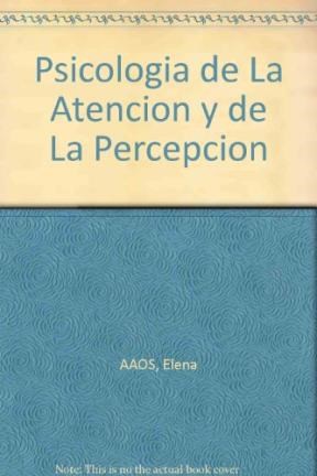 Papel PSICOLOGIA DE LA ATENCION Y DE LA PERCEPCION (MANUALES  DE LA UNIVERSIDAD DE BARCELONA)