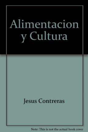 Papel ALIMENTACION Y CULTURA NECESIDADES GUSTOS Y COSTUMBRES