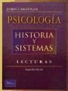 Papel PSICOLOGIA HISTORIA Y SISTEMAS LECTURAS [2/EDICION]
