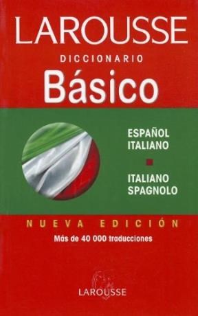 Papel DICCIONARIO BASICO LAROUSSE ESPAÑOL ITALIANO ITALIANO ESPAÑOL