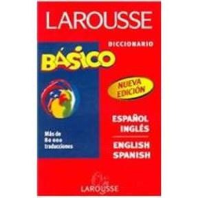 Papel DICCIONARIO BASICO LAROUSSE ESPAÑOL INGLES INGLES ESPAÑOL (RUSTICA)