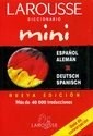 Papel DICCIONARIO LAROUSSE MINI (ESPAÑOL / ALEMAN) (DEUTSCH / SPANISCH) (RUSTICA)